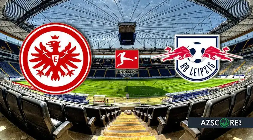 Eintracht Frankfurt vs RB Leipzig: მატჩის წინასწარმეტყველება და პროგნოზები