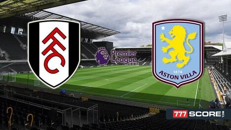 Fulham vs. Aston Villa: Can the Cottagers Halt the Lions' European Charge?