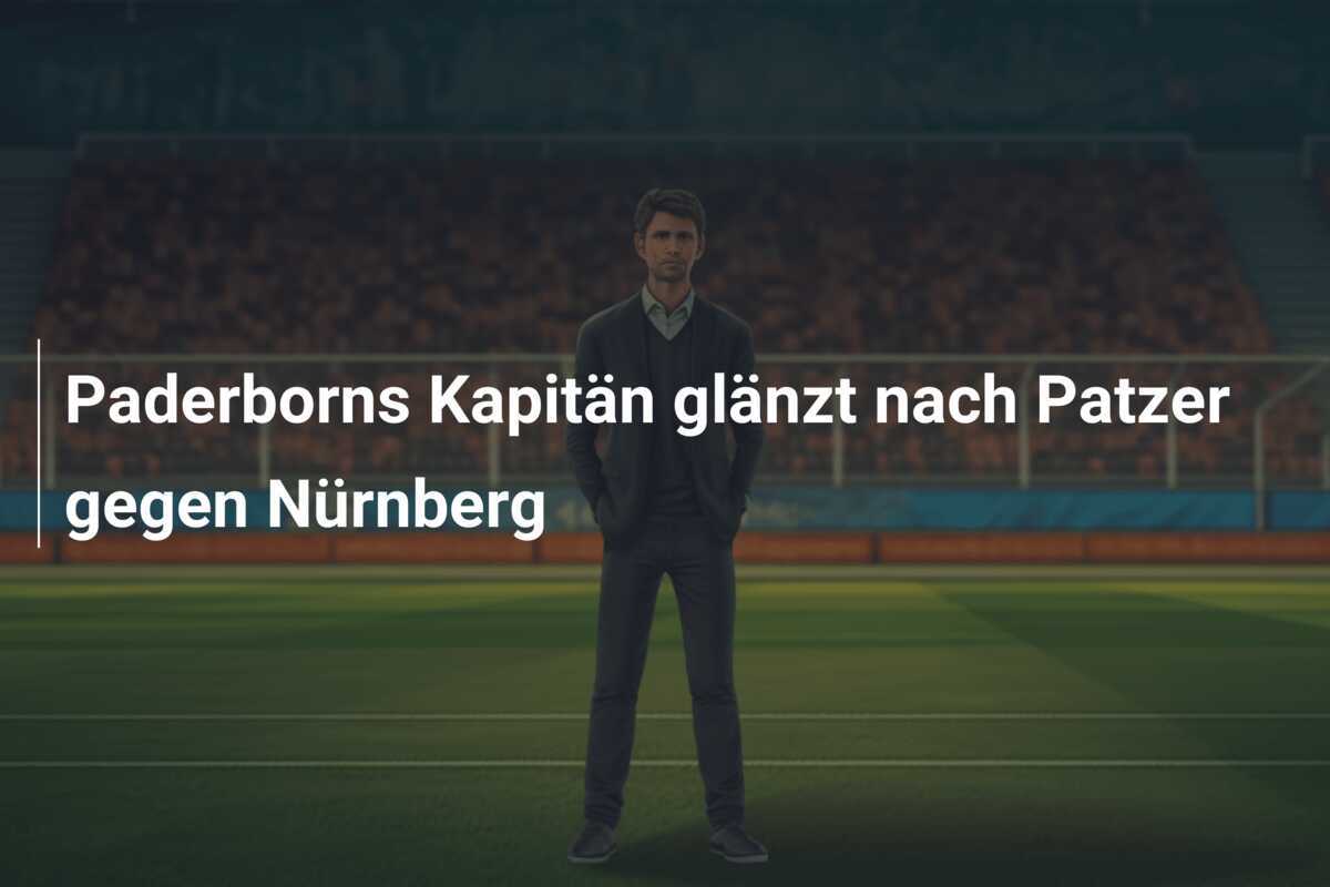 Paderborns Kapitän glänzt nach Patzer gegen Nürnberg