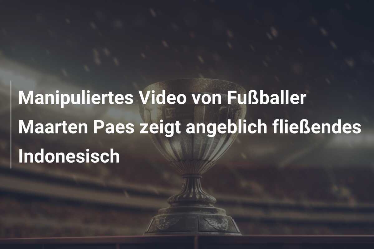 Manipuliertes Video von Fußballer Maarten Paes zeigt angeblich fließendes Indonesisch