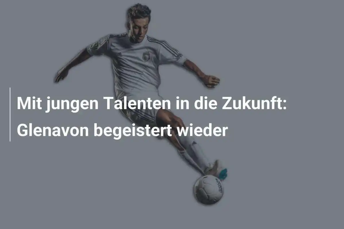 Mit jungen Talenten in die Zukunft: Glenavon begeistert wieder