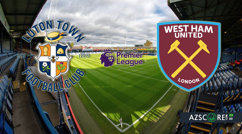 Luton Town x West Ham: onde assistir ao vivo e informações do jogo