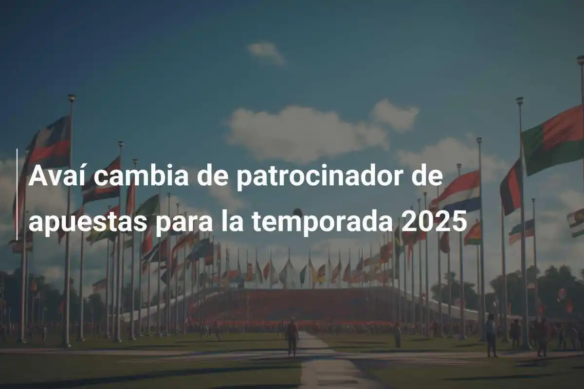 Avaí cambia de patrocinador de apuestas para la temporada 2025