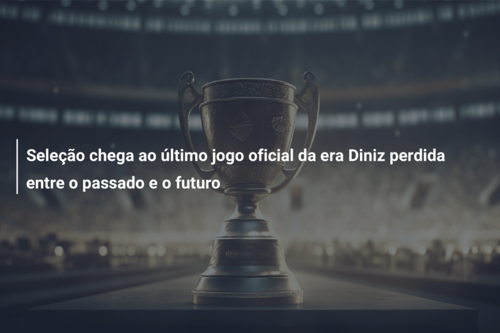 Seleção chega ao último jogo oficial da era Diniz perdida entre o passado e o futuro