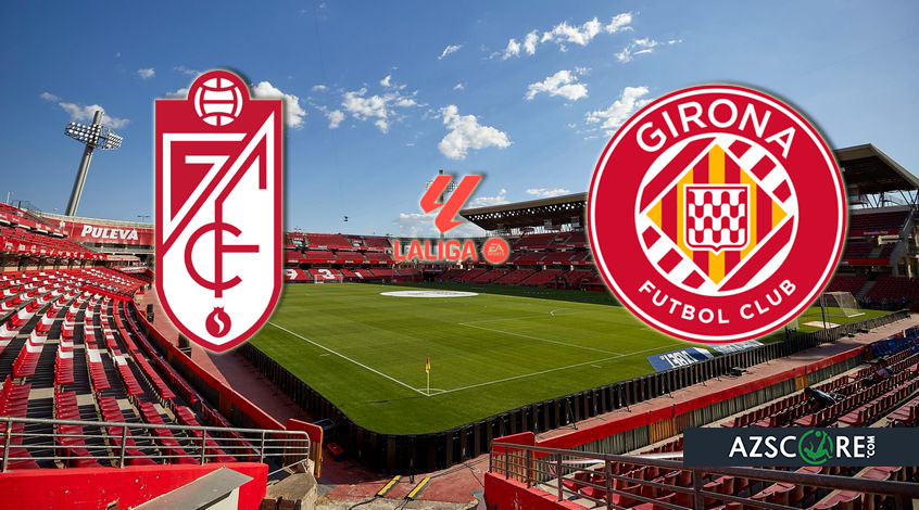 “Granada” – “Girona”: Match Preview and Prediction