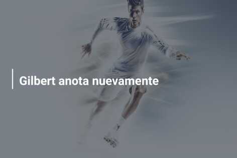 Gilbert anota nuevamente