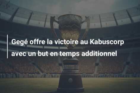 Gegé offre la victoire au Kabuscorp avec un but en temps additionnel