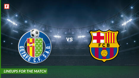 FC Getafe gegen Barcelona: Aufstellungen für das Spiel