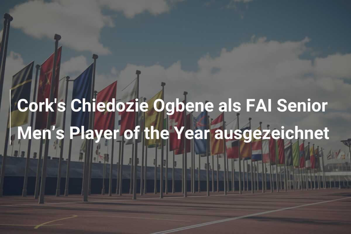 Cork's Chiedozie Ogbene als FAI Senior Men’s Player of the Year ausgezeichnet