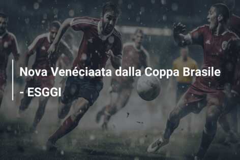 Nova Venéciaata dalla Coppa Brasile – ESGGI