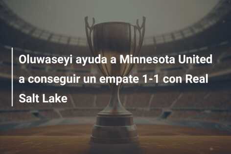 Oluwaseyi ayuda a Minnesota United a conseguir un empate 1-1 con Real Salt Lake