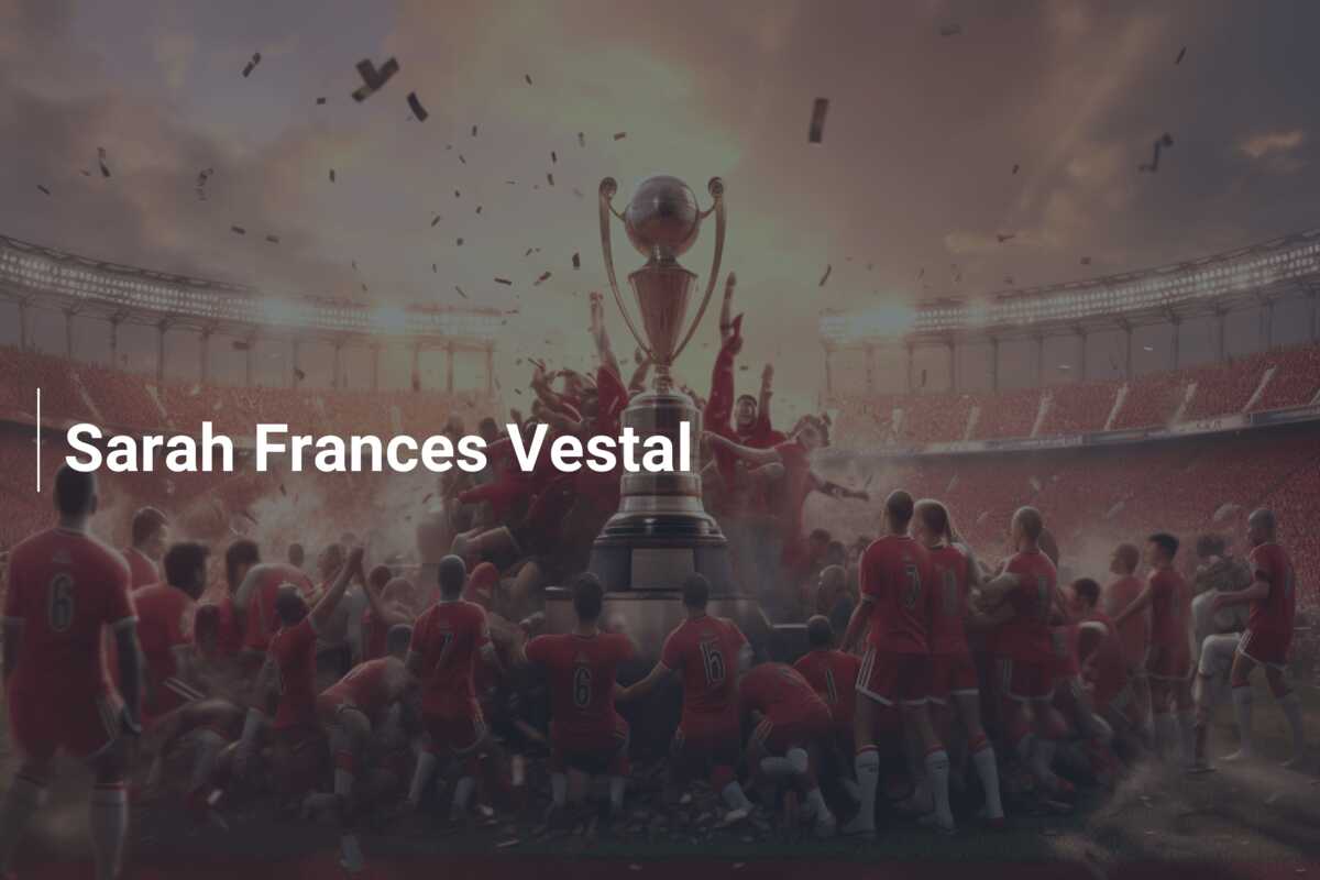 Sarah Frances Vestal