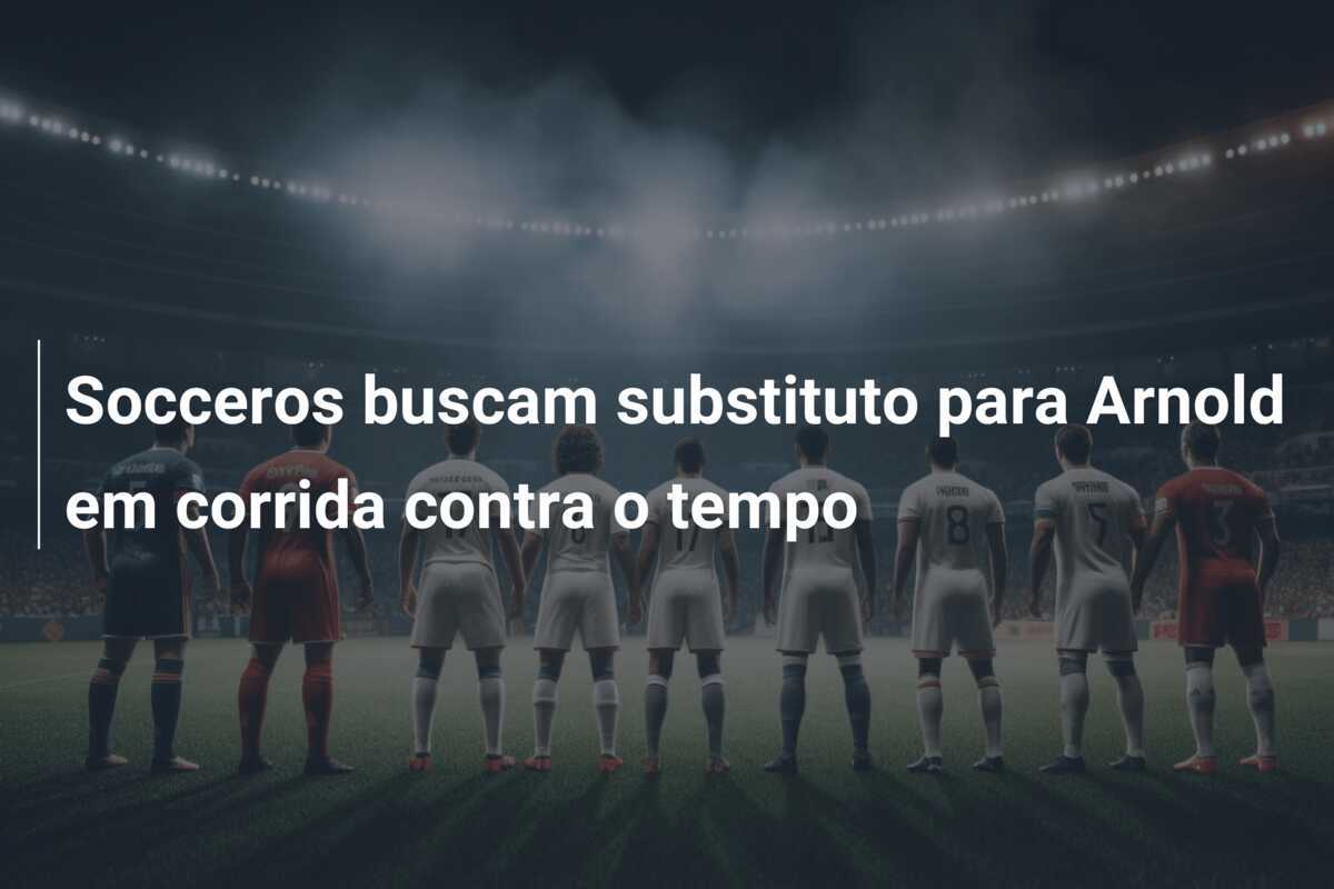 Socceros buscam substituto para Arnold em corrida contra o tempo