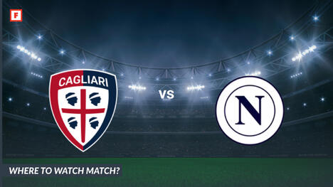 Xem ở đâu Cagliari Calcio - Napoli: Kênh TV và thời gian bắt đầu