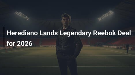 Herediano Sigla un Accordo Iconico con Reebok per il 2026