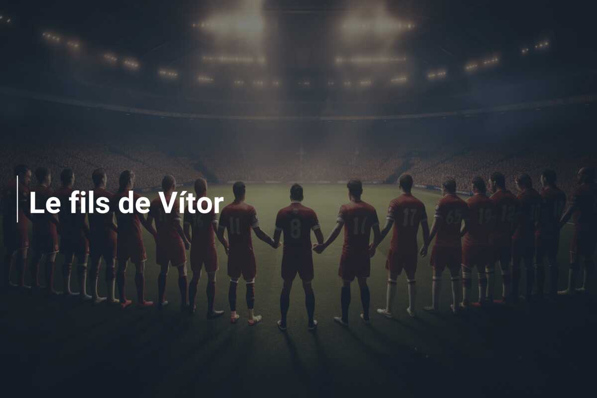 Le fils de Vítor