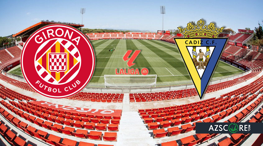 “Girona” – “Cadiz”. Match preview and prediction