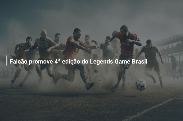 Falcão promove 4ª edição do Legends Game Brasil