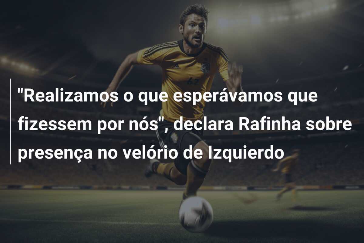 “Realizamos o que esperávamos que fizessem por nós”, declara Rafinha sobre presença no velório de Izquierdo