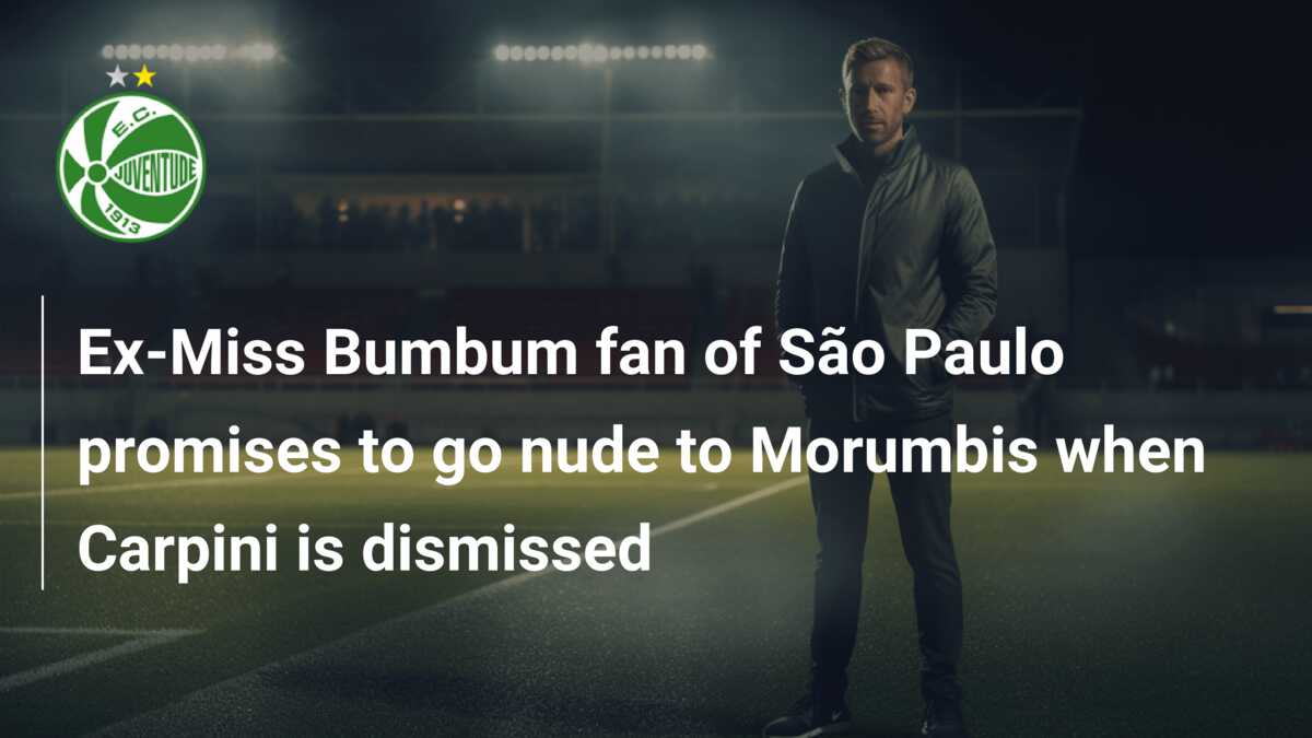 Ex-Miss Bumbum fan of São Paulo promises to go nude to Morumbis when  Carpini is dismissed - azscore.com