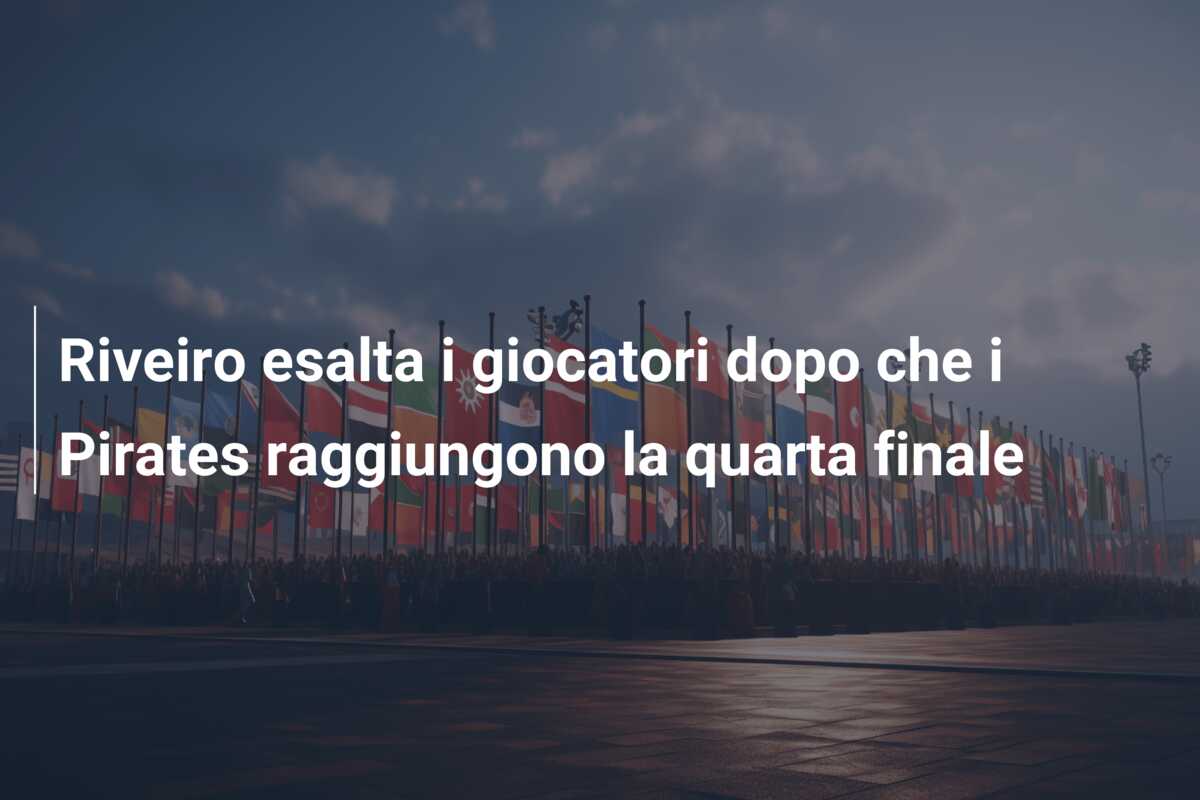 Riveiro esalta i giocatori dopo che i Pirates raggiungono la quarta finale