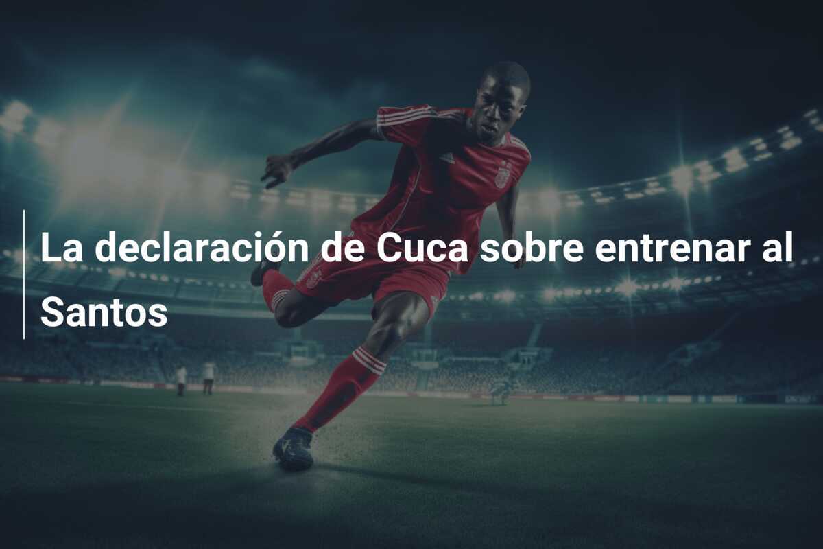 La declaración de Cuca sobre entrenar al Santos