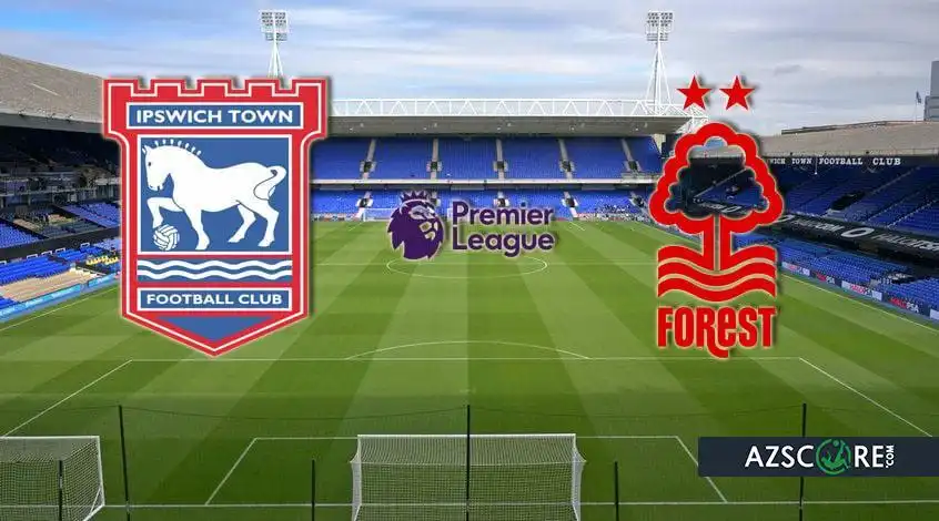 Ipswich vs Nottingham Forest: Match Preview and Prediction
