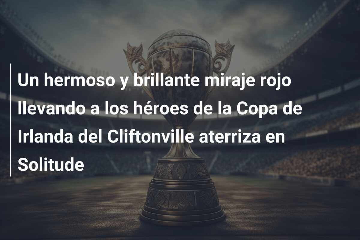 Un hermoso y brillante miraje rojo llevando a los héroes de la Copa de Irlanda del Cliftonville aterriza en Solitude