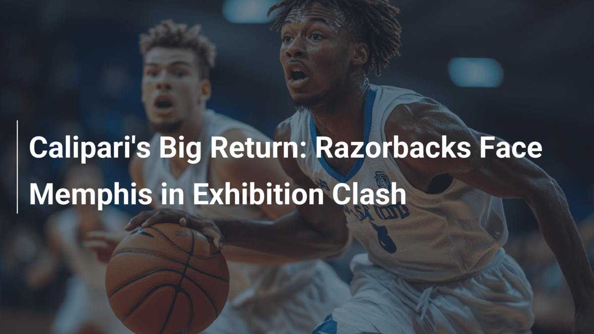 Calipari Razorback Red Calipariの凱旋:RazorbacksがMemphisとエキシビションで対戦 - footboom1.com