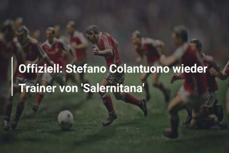 Offiziell: Stefano Colantuono wieder Trainer von ‘Salernitana’