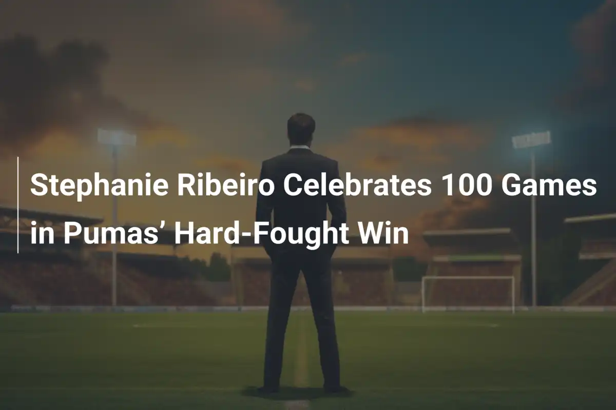 Stephanie Ribeiro feiert 100 Spiele im zähen Triumph der Pumas