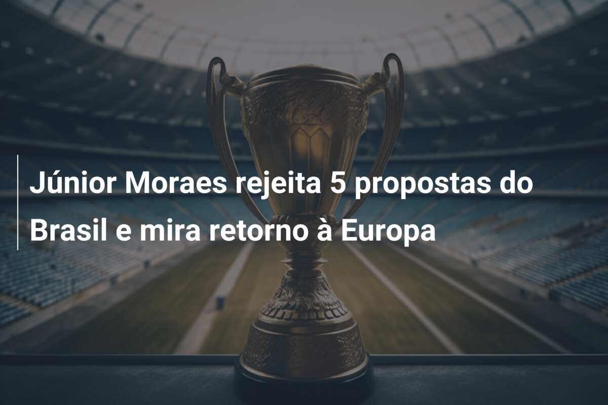 Júnior Moraes rejeita 5 propostas do Brasil e mira retorno à Europa