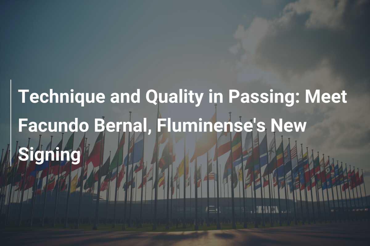 Technique and Quality in Passing: Meet Facundo Bernal, Fluminense’s New Signing