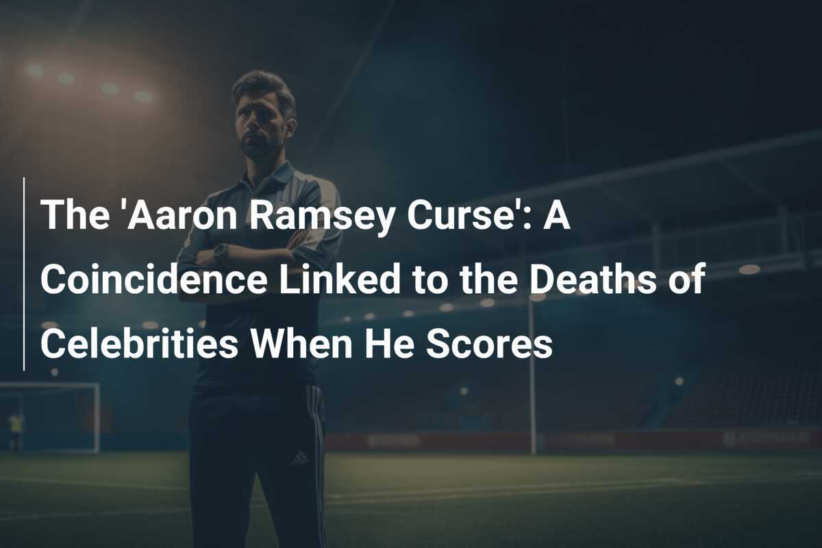 Blestemul lui Aaron Ramsey: O coincidență legată de decesele celebrităților atunci când marchează