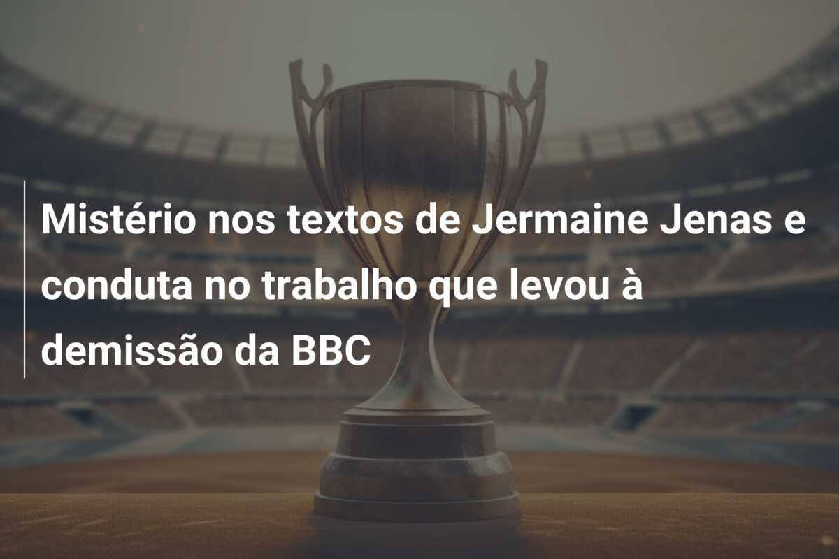 Mistério nos textos de Jermaine Jenas e conduta no trabalho que levou à demissão da BBC