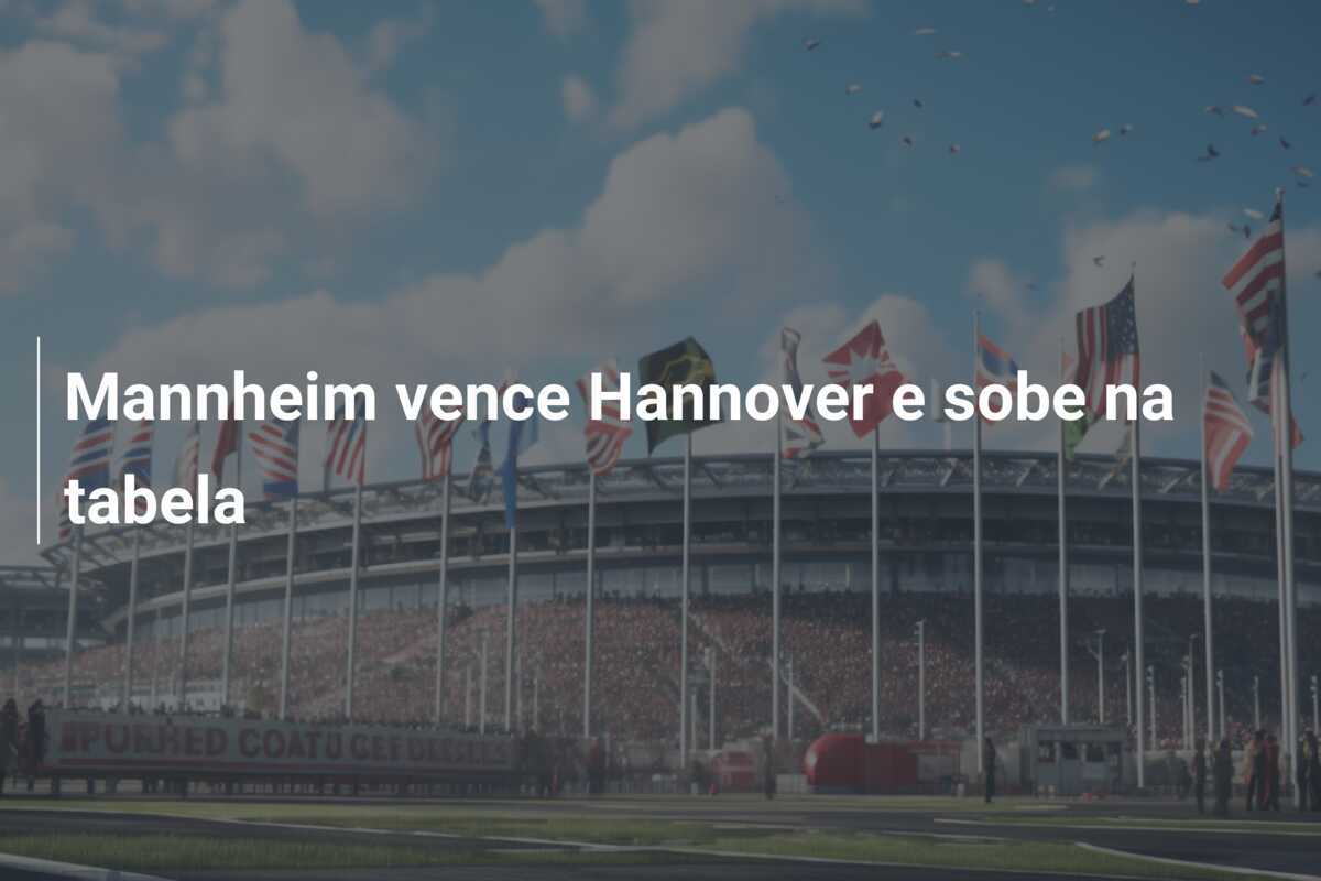 Mannheim vence Hannover e sobe na tabela