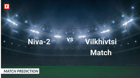 การคาดการณ์แมตช์ Niva-2 พบ Vilkhivtsi