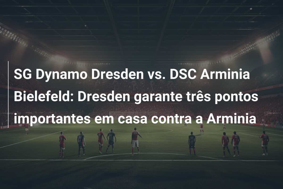 SG Dynamo Dresden vs. DSC Arminia Bielefeld: Dresden garante três pontos importantes em casa contra a Arminia