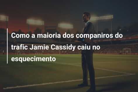 Como a maioria dos companiros do trafic Jamie Cassidy caiu no esquecimento
