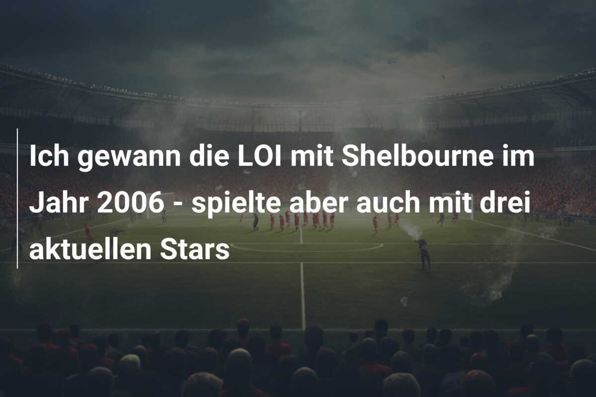 Ich gewann die LOI mit Shelbourne im Jahr 2006 - spielte aber auch mit drei aktuellen Stars