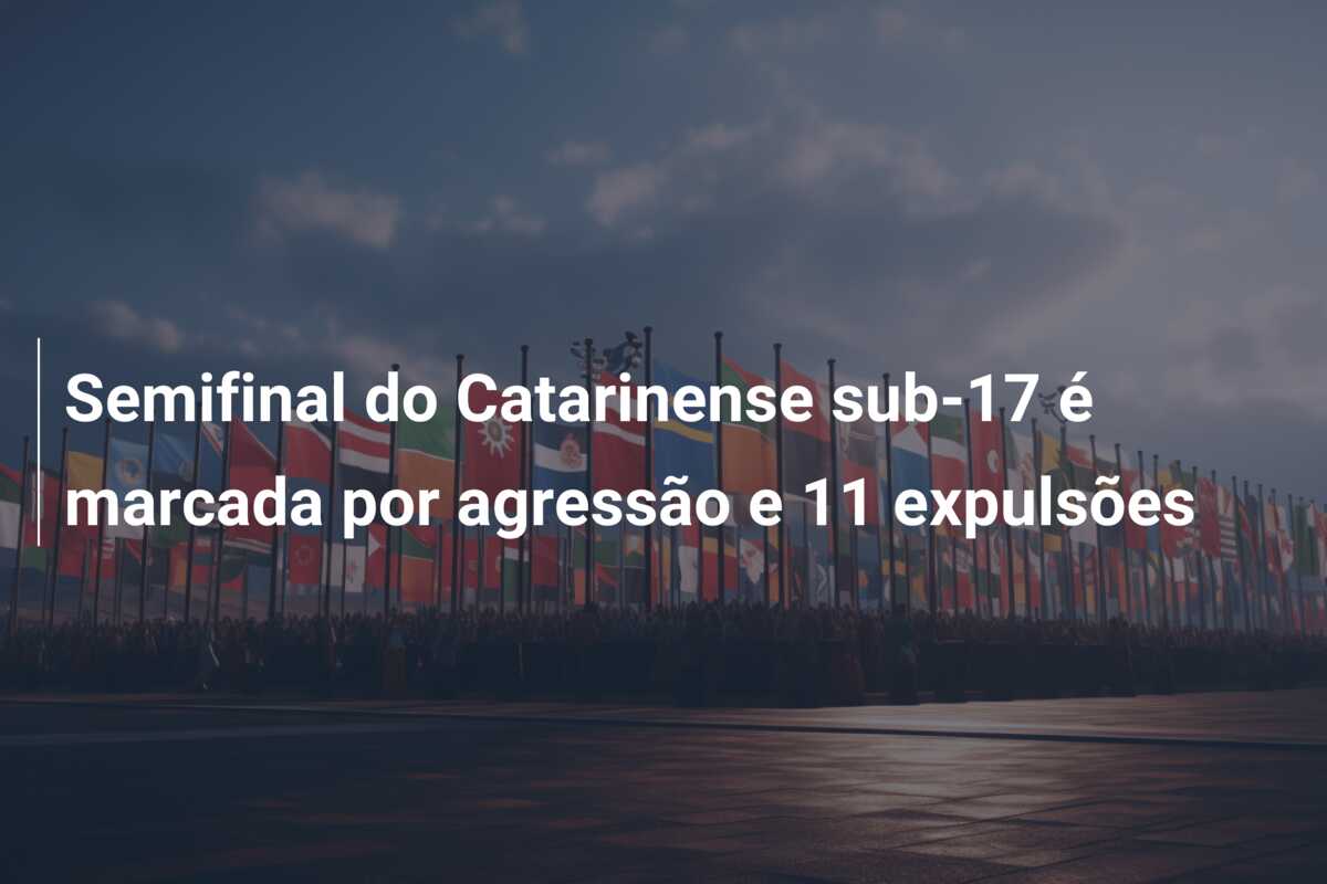 Semifinal do Catarinense sub-17 é marcada por agressão e 11 expulsões