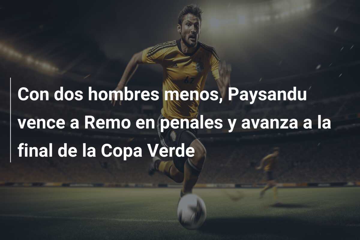 Con dos hombres menos, Paysandu vence a Remo en penales y avanza a la final de la Copa Verde