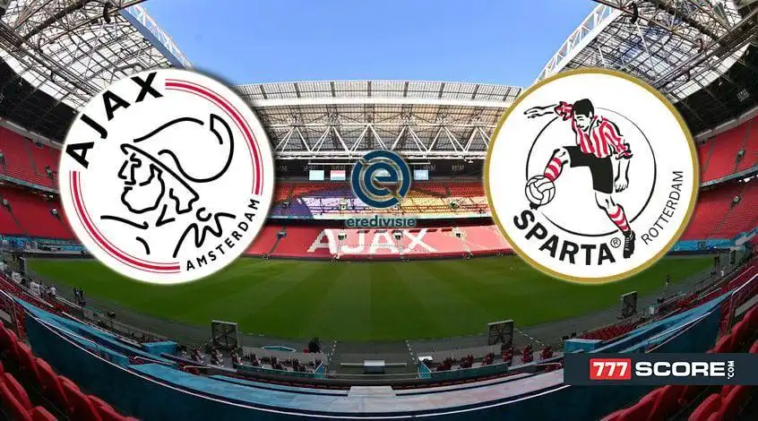 Ajax vs Sparta: Match Preview and Predictions