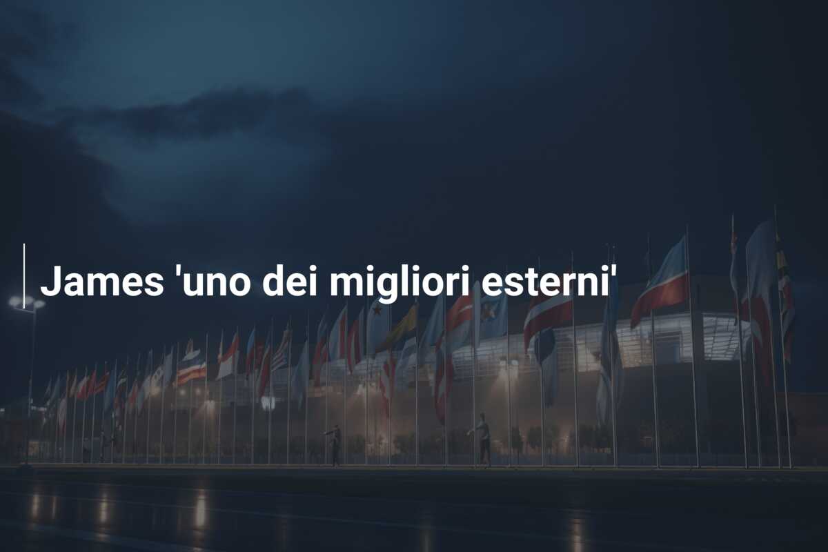 James ‘uno dei migliori esterni’