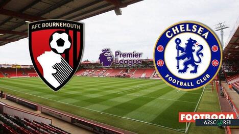 Bournemouth vs Chelsea: Prediction and Match Preview