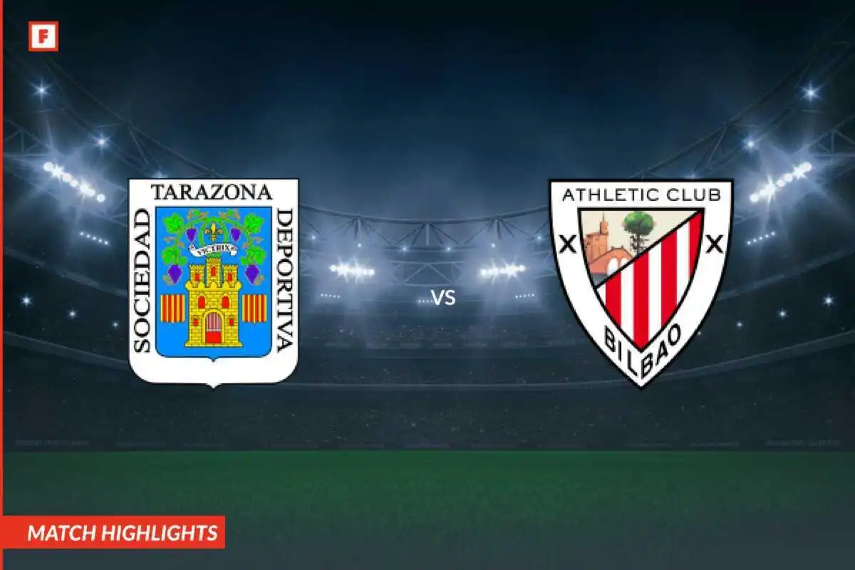 S. D. Tarazona - Athletic Bilbao II goluri și momente importante