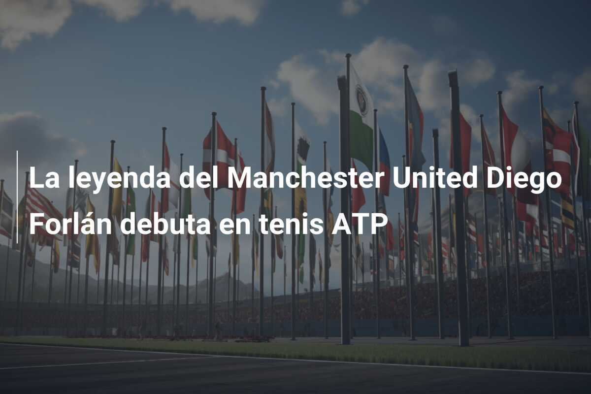 La leyenda del Manchester United Diego Forlán debuta en tenis ATP