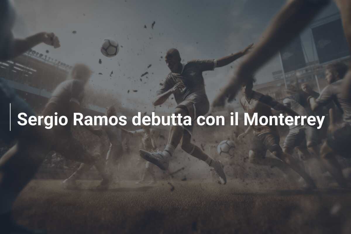 Sergio Ramos debutta con il Monterrey