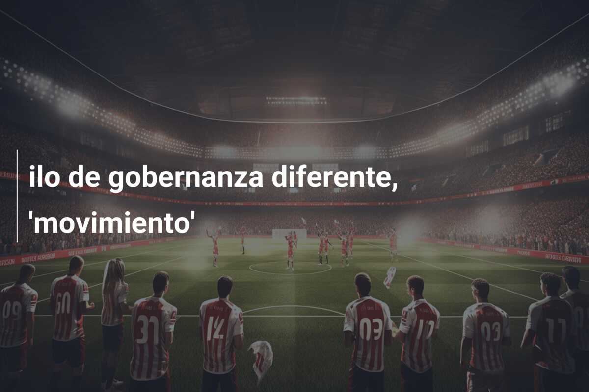 ilo de gobernanza diferente, ‘movimiento’