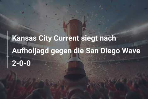 Kansas City Current siegt nach Aufholjagd gegen die San Diego Wave 2-0-0